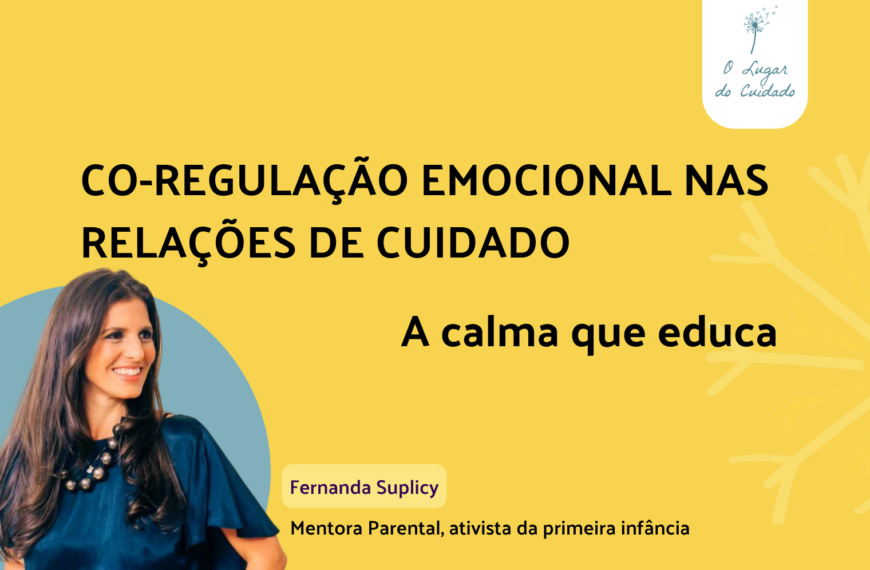 CO-REGULAÇÃO EMOCIONAL NAS RELACÕES DE CUIDADO